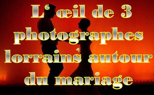 l_oeil_de_photographes_lorrains_autour_du_mariage_roland