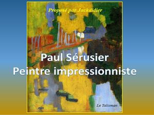 paul_serusier_peintre__impressioniste__jackdidier