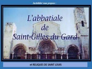 saint_gilles_son_abbatiale_reliques_de_saint_louis__jackdidier