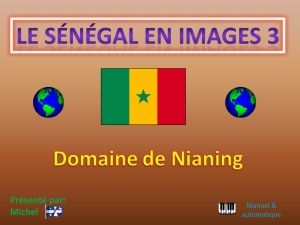 le_senegal_en_images_3_domaine_nianing_michel