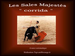 corrida_les_sales_majests_papiniel