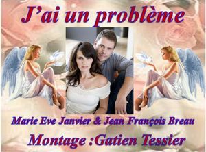 j_ai_un_probleme__marie_eve_et_jean_francois
