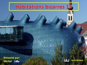 habitations_bizarres_13_michel