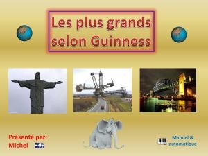 les_plus_grands_selon_guiness_michel