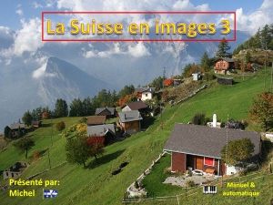 la_suisse_en_images_3_michel