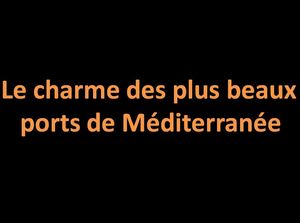 le_charme_des_plus_beaux_ports_de_mediterranee_pancho