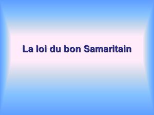 la_loi_du_bon_samaritain