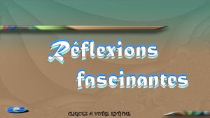 reflexions_fascinantes_chantha