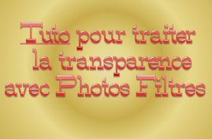 tuto_transparence_avec_photosfiltre
