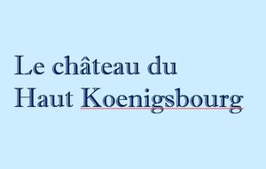 chateau_du_haut_koenigsbourg_mauricette3