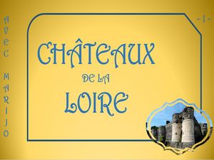 chateaux_loire_1_angers_et_environs_marijo