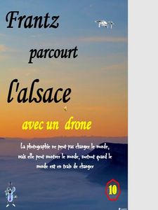 frantz_parcourt_l_alsace_avec_un_drone_10__roland