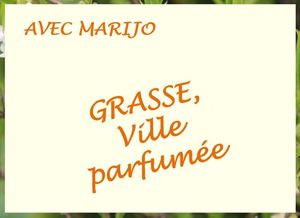 grasse_ville_parfumee_marijo