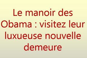 le_manoir_des_obama_luxueuse_nouvelle_demeure_mauricette3