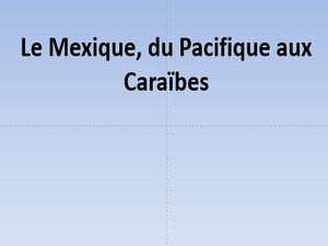 le_mexique_du_pacifique_aux_caraibes