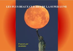 les_plus_beaux_cliches_de_la_super_lune_jackdidier