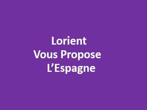 lorient_vous_propose_l_espagne