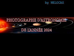 photographe_d_astronomie_de_l_annee_2024_nelocas