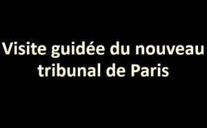 visite_guidee_du_nouveau_tribunal_de_paris_mauricette3