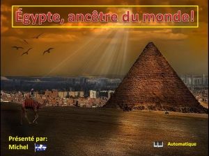 egypte_ancetre_du_monde_michel