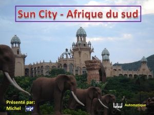 sun_city_afrique_du_sud_michel