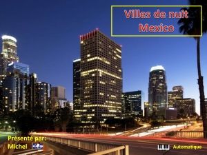 villes_de_nuit_mexico_michel