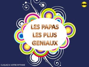 les_papas_les_plus_geniaux_chantha