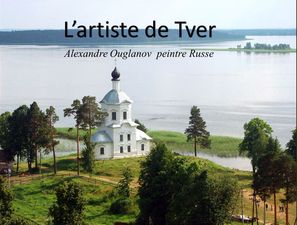 l_artiste_de_tver_alexandre_ouglanov_jackdidier