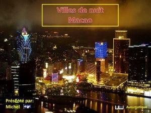 villes_de_nuit_macao_michel