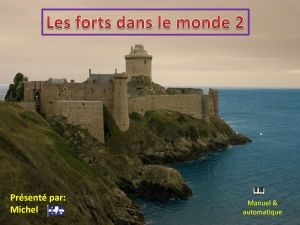 les_forts_dans_le_monde_2_michel