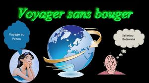 voyager_sans_bouger_maumau