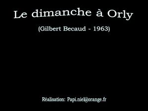 le_dimanche_a_orly_g_becaud_papiniel