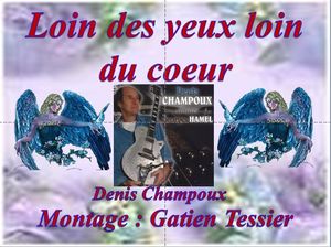 loin_des_yeux_loin_du_coeur__denis_champoux