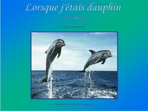 lorsque_j_etais_dauphin_papiniel