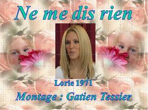 ne_me_dis_rien__lorie