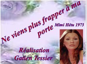 ne_viens_plus_frapper_a_ma_porte__mimhetu