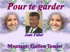 pour_te_garder_jean_faber