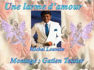 une_larme_d_amour__michel_louvain