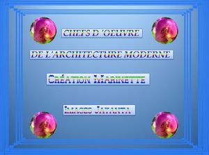 chefs_d_oeuvre_de_l_architecture_moderne_1_marinette