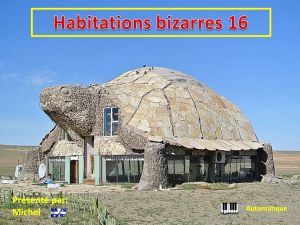 habitations_bizarres_16_michel