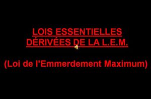 lois_emmerdement_emaximum_2