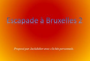 escapade_a_bruxelles_2_jackdidier