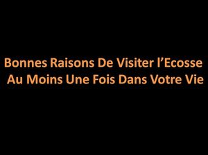 quelques_bonnes_raisons_de_visiter_l_ecosse_pancho