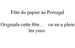 fete_du_papier_au_portugal_2
