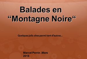 balade_en_montagne_noire_marcel_perrin