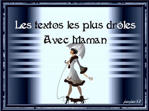 les_textos_les_plus_droles__avec_maman