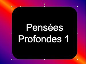 pensees_profondes_1