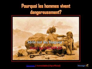 pourquoi_les_hommes_vivent_dangereusement_messager