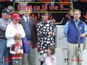 c_est_ca_la_vie_5_michel