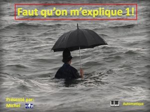faut_qu_on_m_explique_1_michel